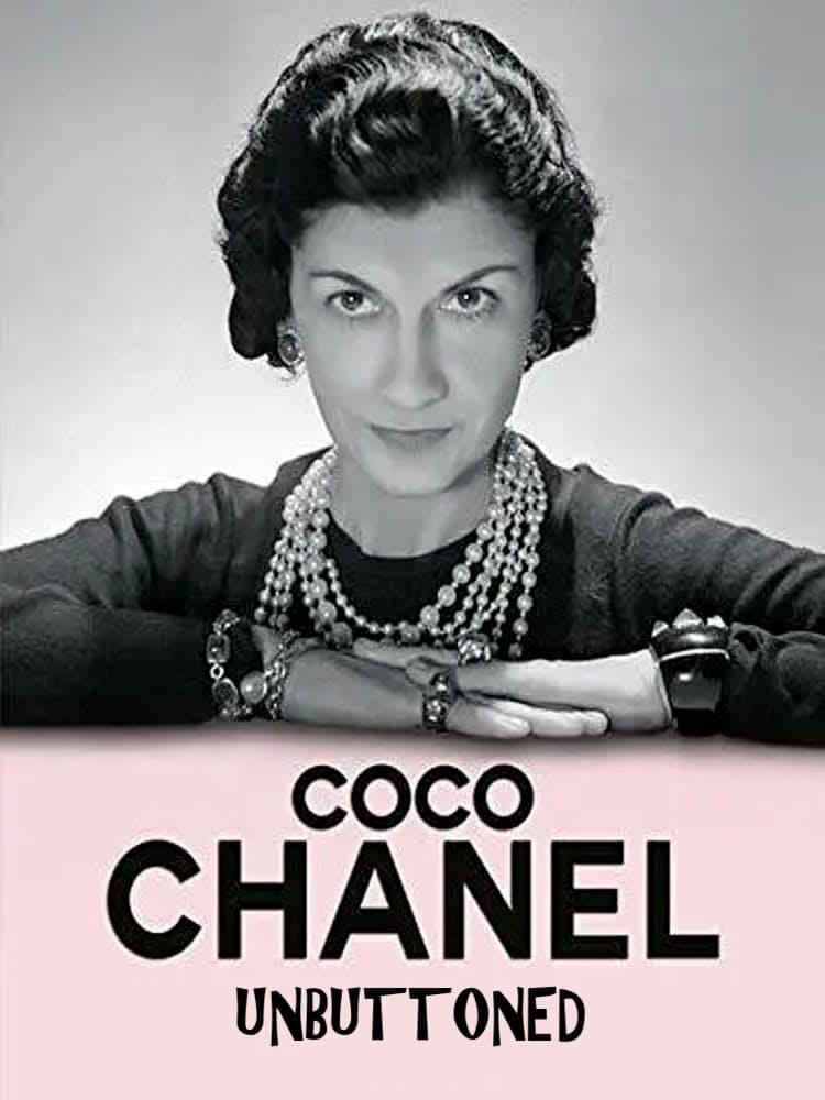 Coco Chanel: Unbuttoned
